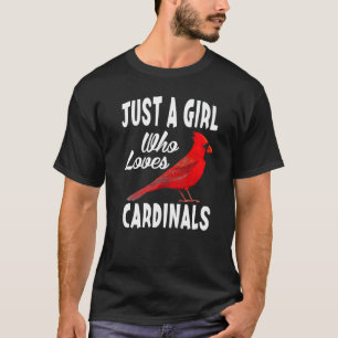 Phantastisch nur ein Mädchen, das Kardinäle Lieben T-Shirt