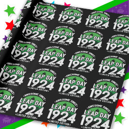 Phantastisch seit 1924 Leap Year Day Feb 29 Birthd Geschenkpapier