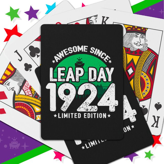 Phantastisch seit 1924 Leap Year Day Feb 29 Birthd Spielkarten (Von Creator hochgeladen)