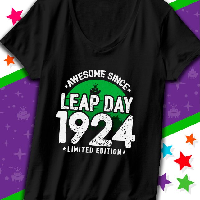 Phantastisch seit 1924 Leap Year Day Feb 29 Birthd T-Shirt (Von Creator hochgeladen)