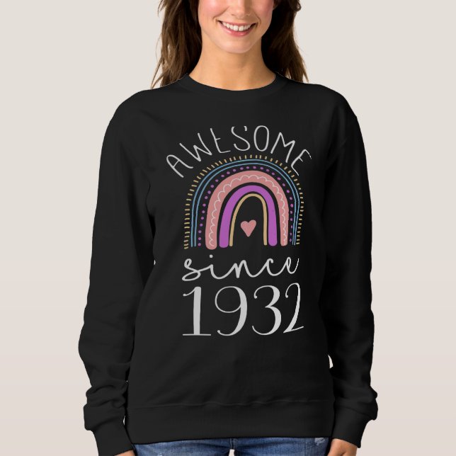 Phantastisch seit 1932 90 Geburtstag 1932 Sweatshirt (Vorderseite)