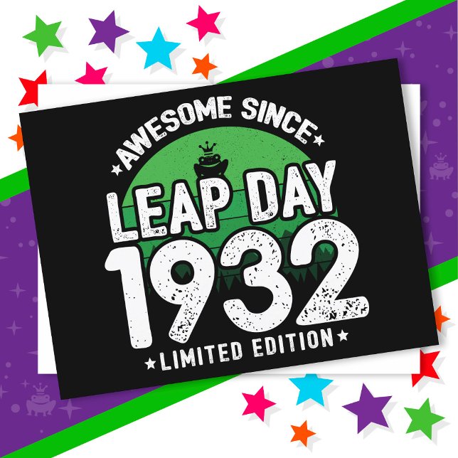 Phantastisch seit 1932 Leap Year Day Feb 29 Geburt Postkarte (Von Creator hochgeladen)