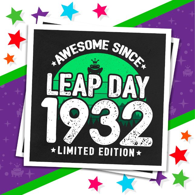 Phantastisch seit 1932 Leap Year Day Feb 29 Geburt Serviette (Von Creator hochgeladen)