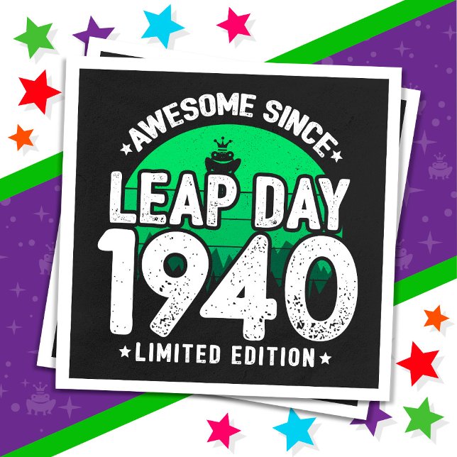 Phantastisch seit 1940 Leap Year Day Feb 29 Geburt Serviette (Von Creator hochgeladen)
