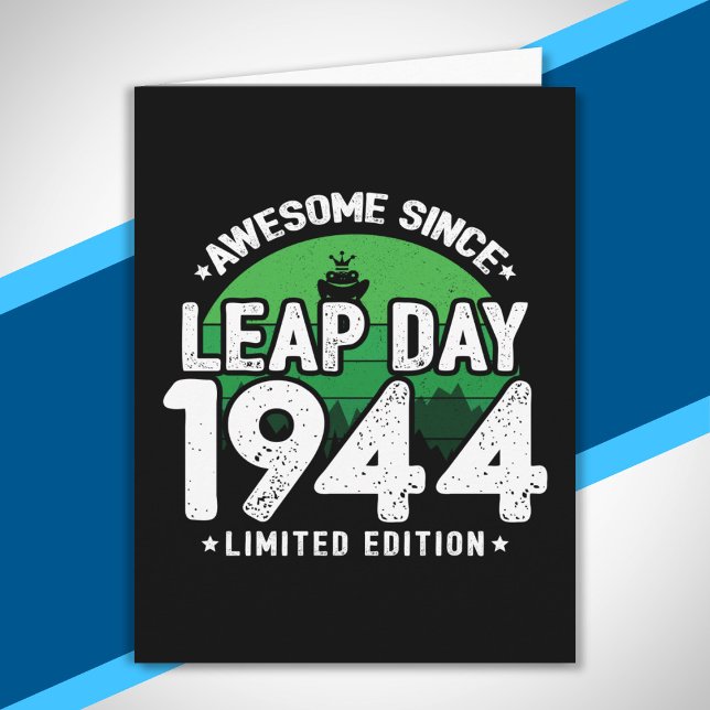 Phantastisch seit 1944 - Leap Day Leap Year Birthd Karte (Von Creator hochgeladen)