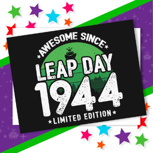Phantastisch seit 1944 Leap Year Day Feb 29 Birthd Postkarte