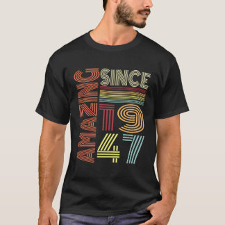 Phantastisch seit 1947 Vintag Retro Style Geburtst T-Shirt