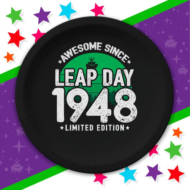 Phantastisch seit 1948 Leap Year Day Feb 29 Birthd Pappteller (Von Creator hochgeladen)