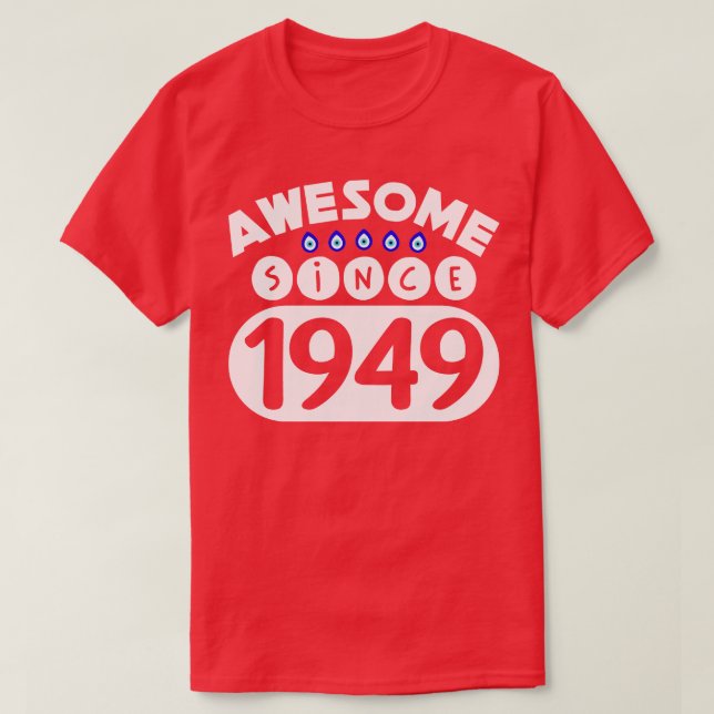 Phantastisch seit 1949 T-Shirt (Design vorne)