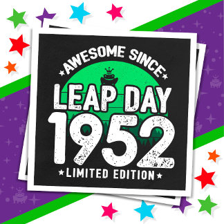 Phantastisch seit 1952 Leap Year Day Feb 29 Geburt Serviette