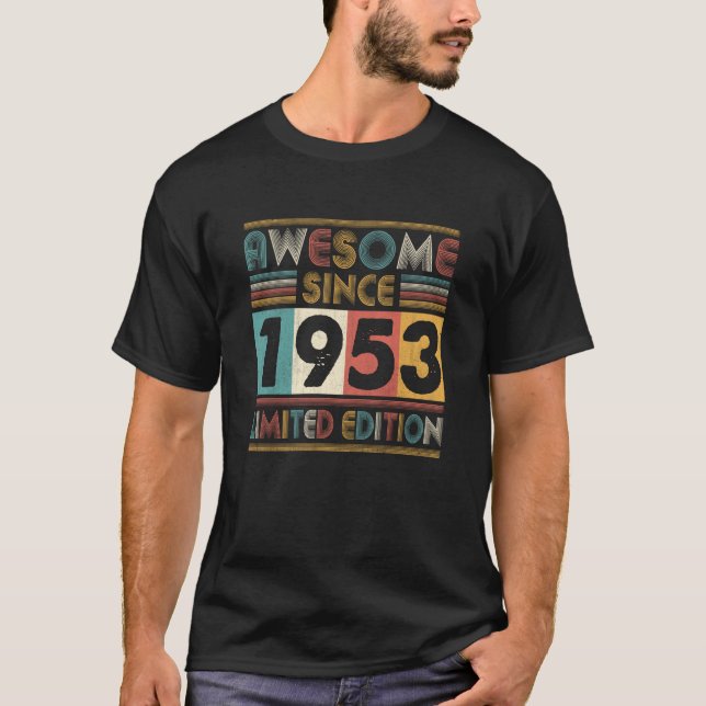 Phantastisch Seit 1953 Made in 1953 70 Year Old 70 T-Shirt (Vorderseite)