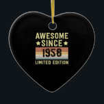 Phantastisch seit 1958 Retro Funny Geburtstagspart Keramik Ornament<br><div class="desc">1</div>