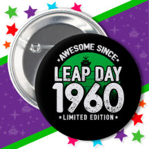Phantastisch seit 1960 Leap Year Day Feb 29 Geburt