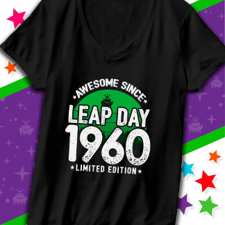 Phantastisch seit 1960 Leap Year Day Feb 29 Geburt T-Shirt