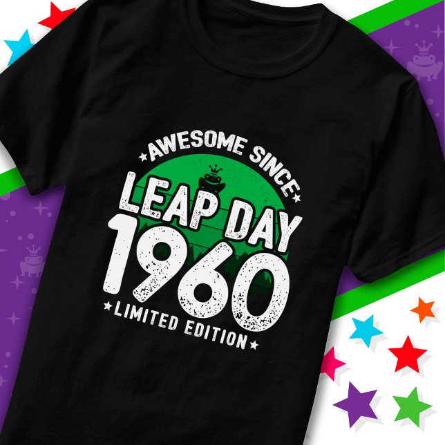 Phantastisch seit 1960 Leap Year Day Feb 29 Geburt T-Shirt (Von Creator hochgeladen)