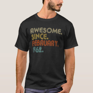 Phantastisch seit 1962 Februar 60 Geburtstag 60 Ja T-Shirt