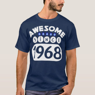 Phantastisch seit 1968 T-Shirt