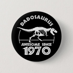 Phantastisch seit 1970 Vater Geburtstag T - Shirt Button