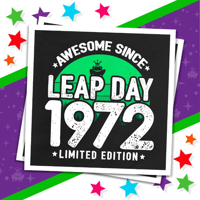 Phantastisch seit 1972 Leap Year Day Feb 29 Geburt Serviette (Von Creator hochgeladen)