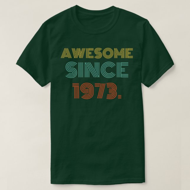 Phantastisch seit 1973 T-Shirt (Design vorne)