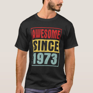 Phantastisch seit 1973 Vintag gestört 49. Geburtst T-Shirt