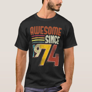 Phantastisch Seit 1974 49. Geburtstag Retro Vintag T-Shirt