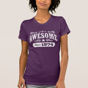 Phantastisch seit 1974 T-Shirt