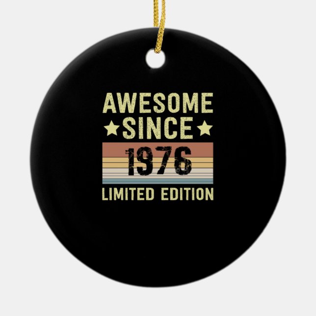 Phantastisch seit 1976 Geburtstag Keramik Ornament (Vorne)