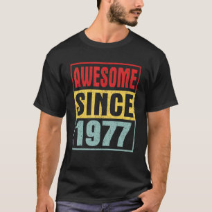Phantastisch seit 1977 Vintag gestört 45. Geburtst T-Shirt