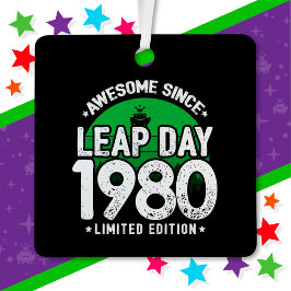 Phantastisch seit 1980 Leap Year Day Feb 29 Geburt Ornament Aus Metall