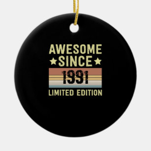 Phantastisch seit 1991 Geburtstag Keramik Ornament