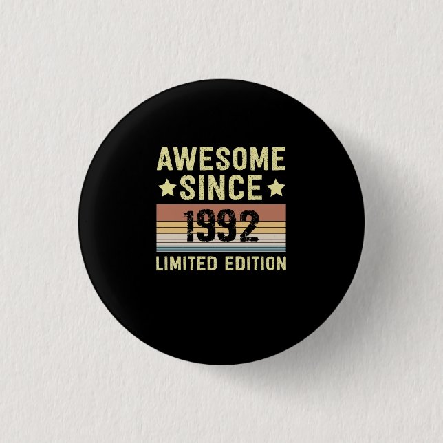 Phantastisch seit 1992 Geburtstag Button (Vorderseite)