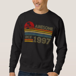 Phantastisch seit 1997 25. Geburtstag 25 Jahre alt Sweatshirt