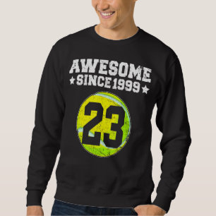 Phantastisch Seit 1999 Tennis 23. Geburtstag 23 Ja Sweatshirt