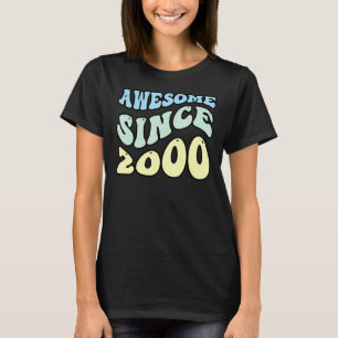 Phantastisch Seit 2000 Vintag Retro Geburtstag T-Shirt