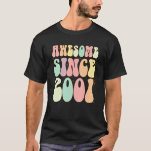 Phantastisch seit 2001 Geburtstag 21 Jahre alte Mä T-Shirt