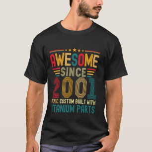 Phantastisch seit 2001 Vintag 23. Geburtstag Männe T-Shirt