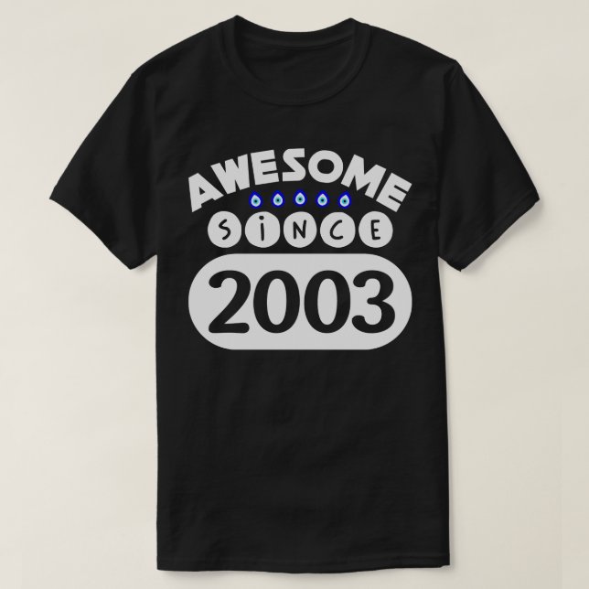 Phantastisch seit 2003 T-Shirt (Design vorne)