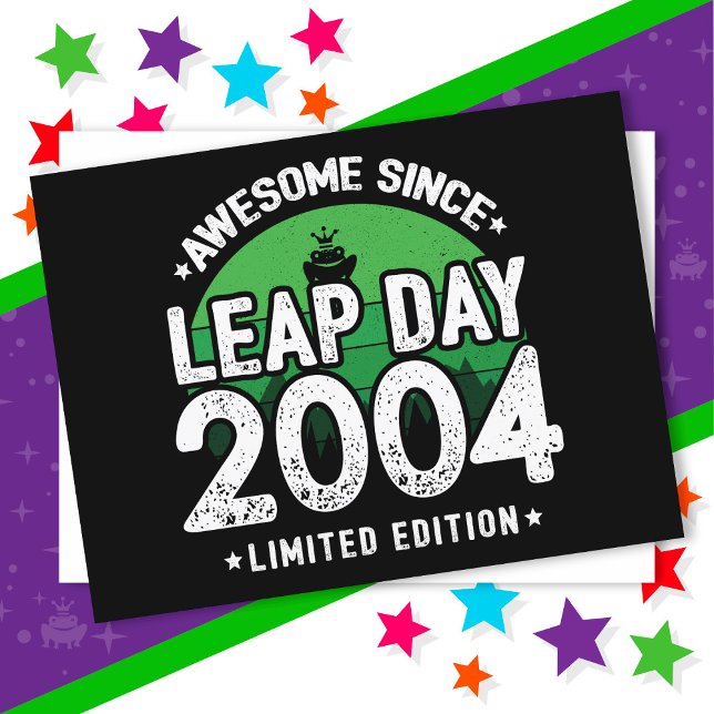 Phantastisch seit 2004 Leap Year Day Feb 29 Birthd Postkarte (Von Creator hochgeladen)