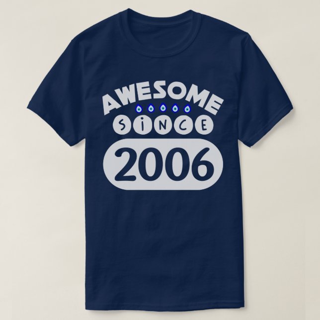 Phantastisch seit 2006 T-Shirt (Design vorne)