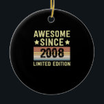 Phantastisch seit 2008 Geburtstag Keramik Ornament<br><div class="desc">1</div>