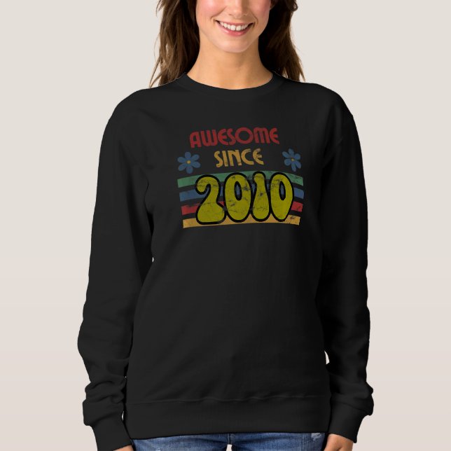 Phantastisch seit 2010 Geburtstag Retro Distres Sweatshirt (Vorderseite)