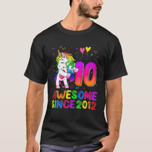 Phantastisch seit 2012 Flossing Einhorn 10. Geburt T-Shirt