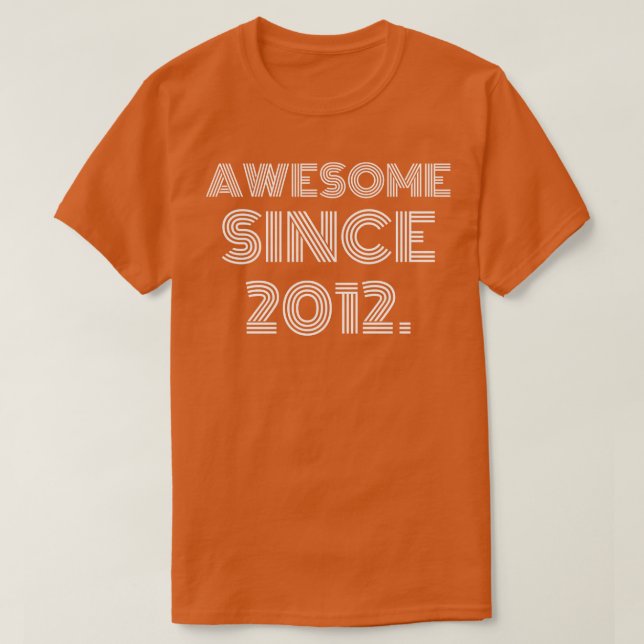 Phantastisch seit 2012 T-Shirt (Design vorne)