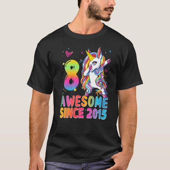 Phantastisch seit 2015 Dabbing Unicorn 8. Geburtst T-Shirt (Vorderseite)