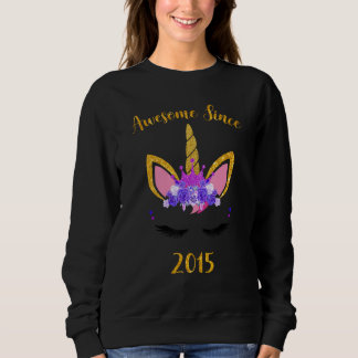 Phantastisch seit 2015 Unicorn Geburtstagsmädchen Sweatshirt