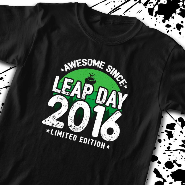 Phantastisch seit 2016 - Leap Day Leap Year Birthd T-Shirt (Von Creator hochgeladen)