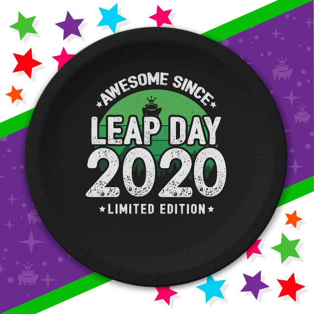 Phantastisch seit 2020 Leap Year Day Feb 29 Geburt Pappteller (Von Creator hochgeladen)