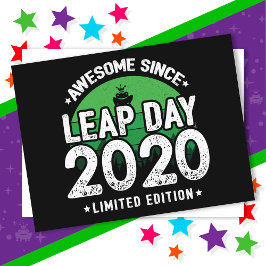 Phantastisch seit 2020 Leap Year Day Feb 29 Geburt Postkarte