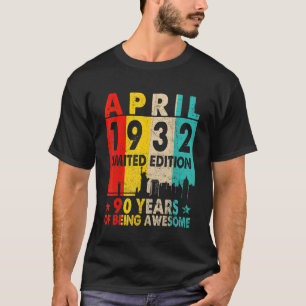 Phantastisch seit April 1932 90. Geburtstag Vintag T-Shirt